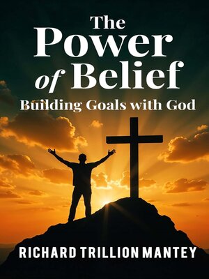 cover image of The Power of Belief